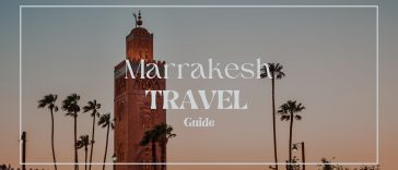 Marrakesh Travel Guide